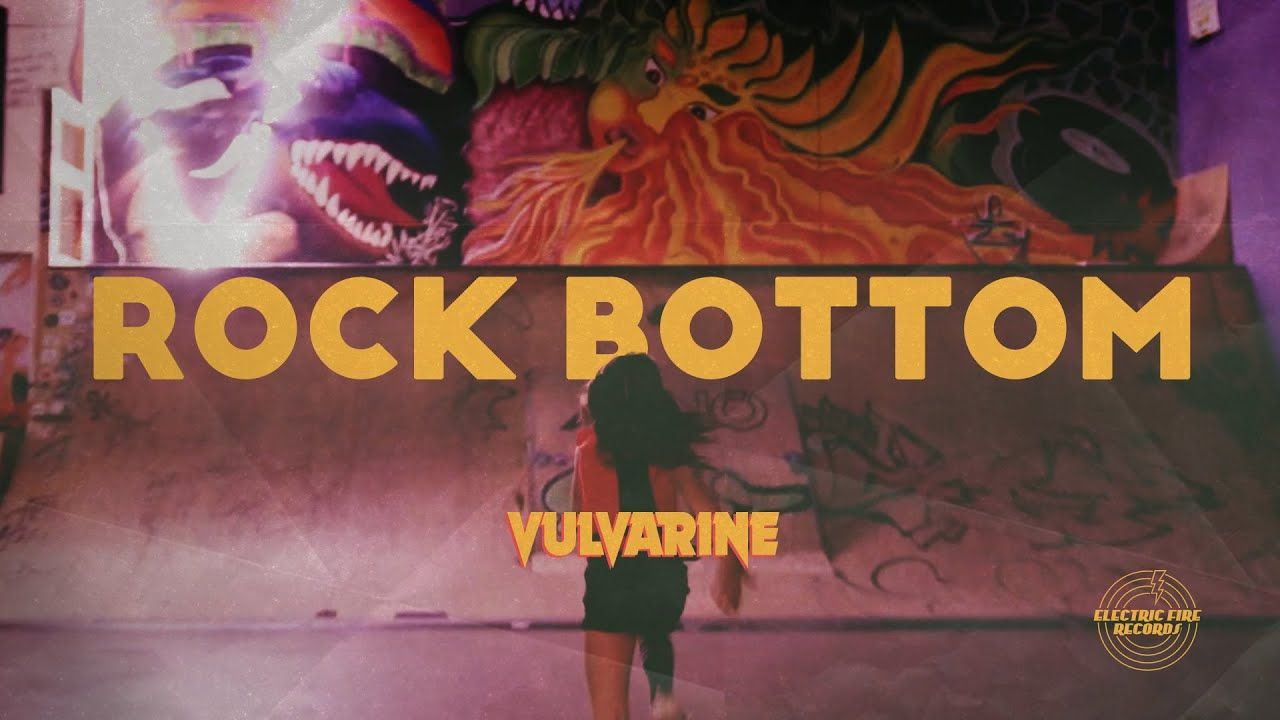 VULVARINE ⚡️ "Rock Bottom" (Official Music Video)