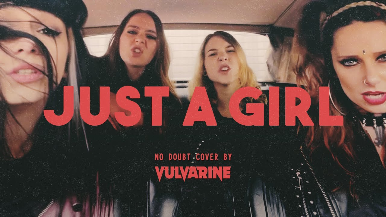"Just A Girl" – No Doubt (Rock Cover by Vulvarine)